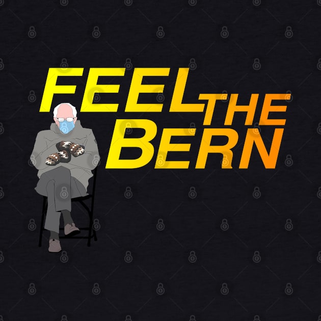 FEEL THE BERN by CoolDojoBro